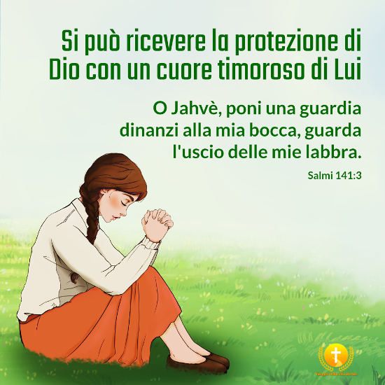 Si Puo Ricevere La Protezione Di Dio Con Un Cuore Timoroso Di Lui